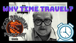Picture of Howard Loring discussing Time Travel on the SaFaF Podcast  